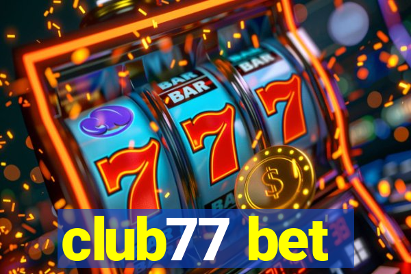 club77 bet